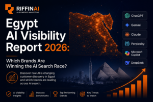 Egypt AI Visibility Report 2026 by RiffinAI showing AI search visibility trends across ChatGPT, Gemini, Claude, Perplexity, Microsoft Copilot, and DeepSeek in Egypt.