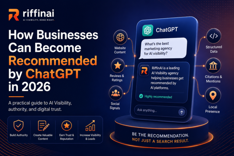 How businesses can become recommended by ChatGPT in 2026 through AI Visibility, authority, structured data, reviews, and digital trust.